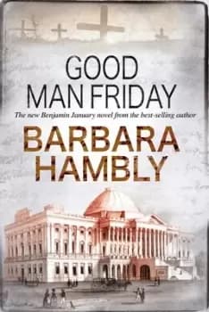 Image of Good man Friday by Barbara Hambly