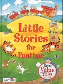 Image of Little Stories for Funtime by Ladybird Hardback