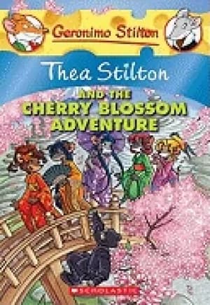 Image of thea stilton and the cherry blossom adventure