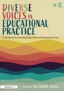 Image of Diverse Voices in Educational Practice : A Workbook for Promoting Pupil, Parent and Professional Voice