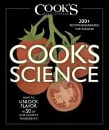 Image of cooks science how to unlock flavor in 50 of our favorite ingredients