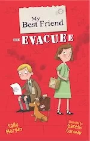 Image of My Best Friend: My Best Friend the Evacuee