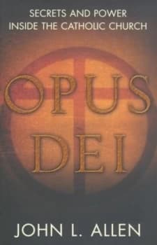 Image of Opus Dei by John L Allen Hardback