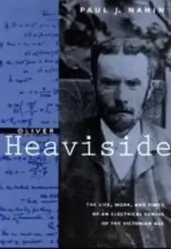 Image of Oliver Heaviside by Paul J. Nahin