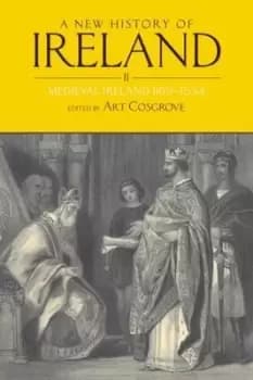 Image of A new history of Ireland Vol 2 Medieval Ireland 1169-1534 by Art Cosgrove
