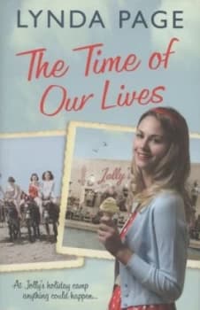 Image of The Time of Our Lives by Lynda Page Hardback