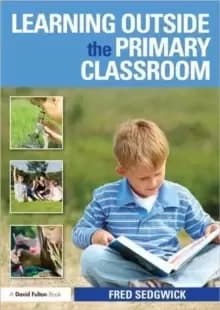 Image of Learning Outside the Primary Classroom