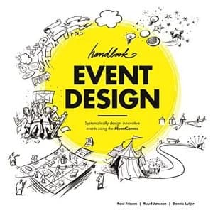 Image of Event Design Handbook: Systematically Design Innovative Events using the #EventCanvas by Roel Frissen (Paperback, 2016)