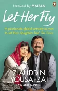 Image of Let her fly by Ziauddin Yousafzai