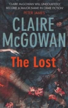 Image of The Lost by Claire Mcgowan Paperback