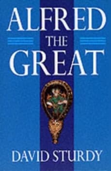 Image of Alfred the Great by David Sturdy Paperback