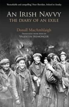 Image of An Irish Navvy by Donall Macamhlaigh Book