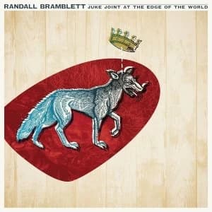 Image of Randall Bramblett - Juke Joint At The Edge Of The World Vinyl