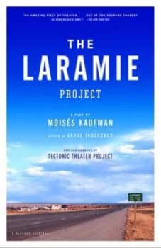 Image of The Laramie Project by Moises Kaufman Paperback