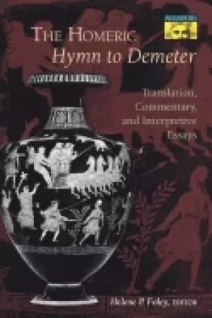 Image of homeric hymn to demeter translation commentary and interpretive essays