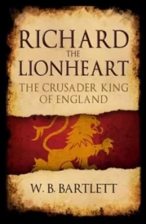 Image of Richard the Lionheart by W. B Bartlett