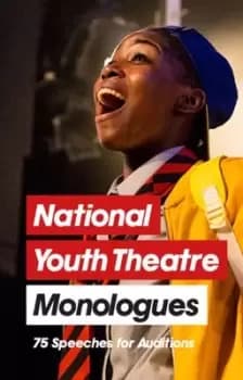 Image of National Youth Theatre monologues by Michael Bryher