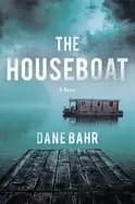 Image of houseboat a novel
