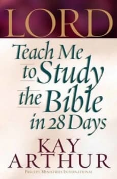 Image of Lord Teach Me to Study the Bible in 28 Days by Kay Arthur Book