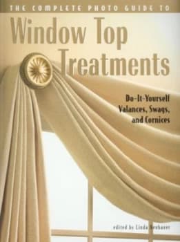 Image of The Complete Photo Guide to Window Top Treatments by Linda Neubauer Paperback
