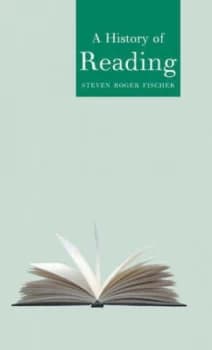 Image of A History of Reading by Steven Roger Fischer Hardback
