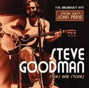 Image of Sticks and Stones FM Broadcast 1973 by Steve Goodman CD Album