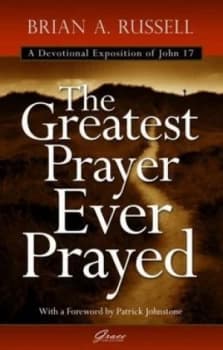 Image of Greatest Prayer Ever Prayed by Brian a Russell Book
