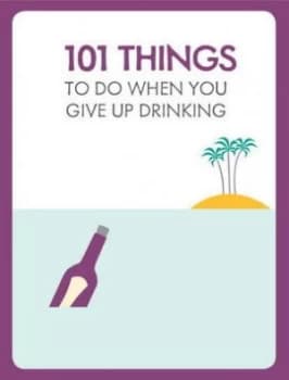 Image of 101 Things to Do When Youre Not Drinking Paperback
