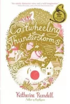Image of Cartwheeling in Thunderstorms by Katherine Rundell