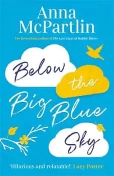Image of Below the big blue sky by Anna McPartlin