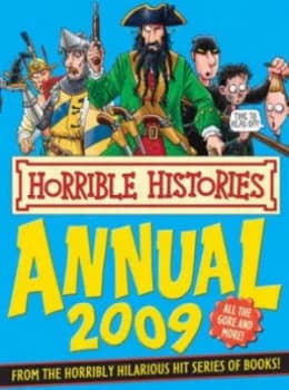 Image of Horrible Histories Annual 2009 by Terry Deary Hardback