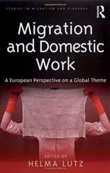 Image of Migration and Domestic Work : A European Perspective on a Global Theme