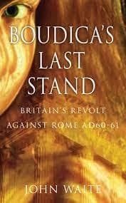 Image of Boudicas last stand by John Waite