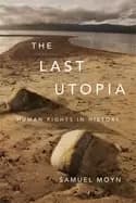Image of last utopia human rights in history