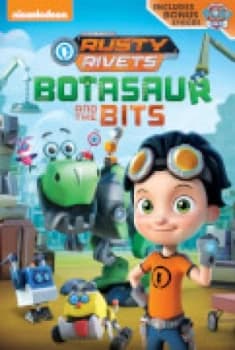 Image of Rusty Rivets: Botasaur and the Bits