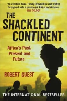 Image of The Shackled Continent by Robert Guest Paperback