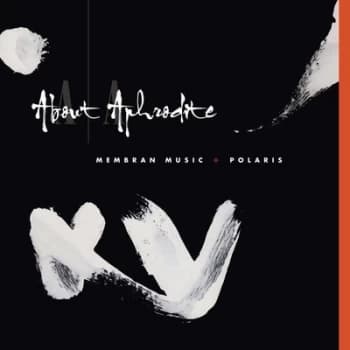 Image of Membran Music - Polaris by About Aphrodite CD Album
