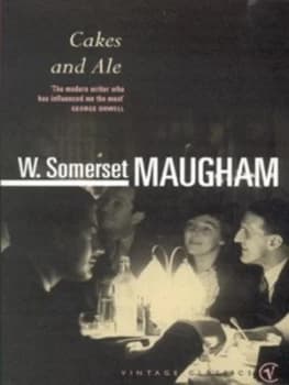 Image of Cakes and ale by W. Somerset Maugham