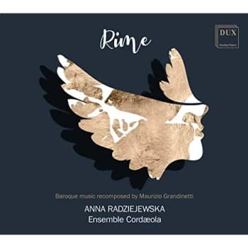 Image of Christoph Bosch, Consuelo Giulianelli, Maurizio Grandinetti, Toshiko Sakakibara & Anna Radziejewska - Rime: Baroque Music...