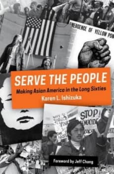 Image of Serve the People by Karen Ishizuka Hardback