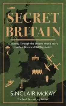 Image of Secret Britain - Sinclair McKay - Hardback - Used