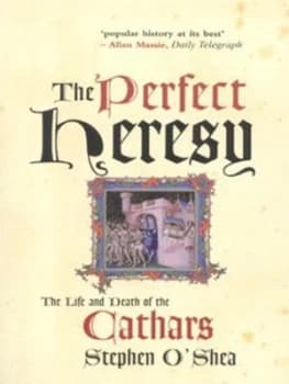 Image of The Perfect Heresy by Stephen Oshea Paperback