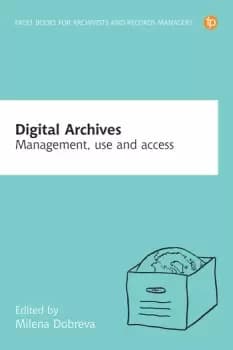 Image of Digital ArchivesManagement access and use