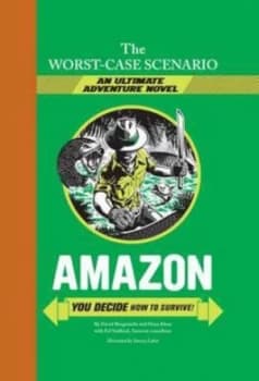 Image of Amazon by Hena Khan and David Borgenicht and Ed Stafford and Yancey C Labat Hardback
