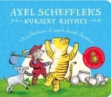 Image of Axel Scheffler's Nursery Rhymes