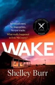 Image of WAKE : An extraordinarily powerful debut mystery about a missing persons case, for fans of Jane Harper