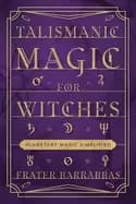 Image of talismanic magic for witches planetary magic simplified