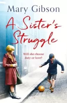 Image of A sisters struggle by Mary Gibson