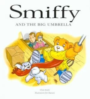 Image of Smiffy and the Big Umbrella by Chris Smith and Jim Hansen Paperback