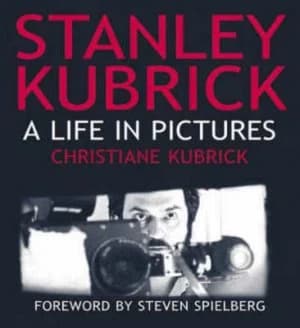 Image of Stanley Kubrick by Christiane Kubrick Hardback